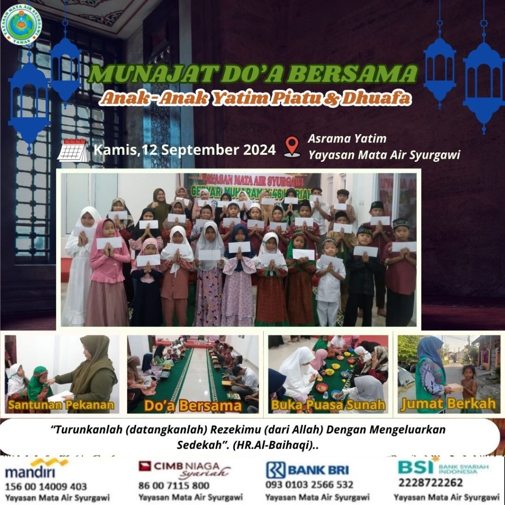 Doa Bersama dan Santunan Pekanan Yayasan mata air syurgawi