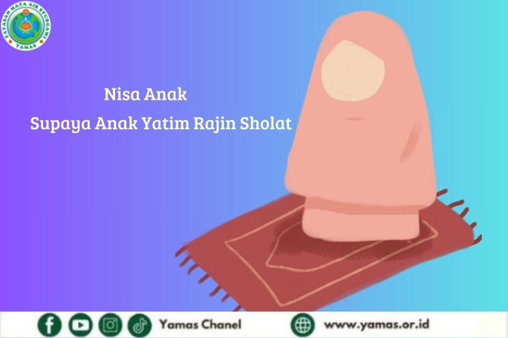 Bagaimacara motivasi belajar sholat anak yatim dhuafa