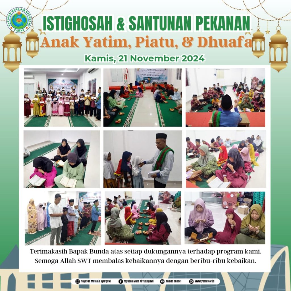 Doa Bersama dan santunan pekanan.